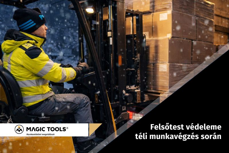 Milyen egy jó téli munkavédelmi szett? – 2. rész