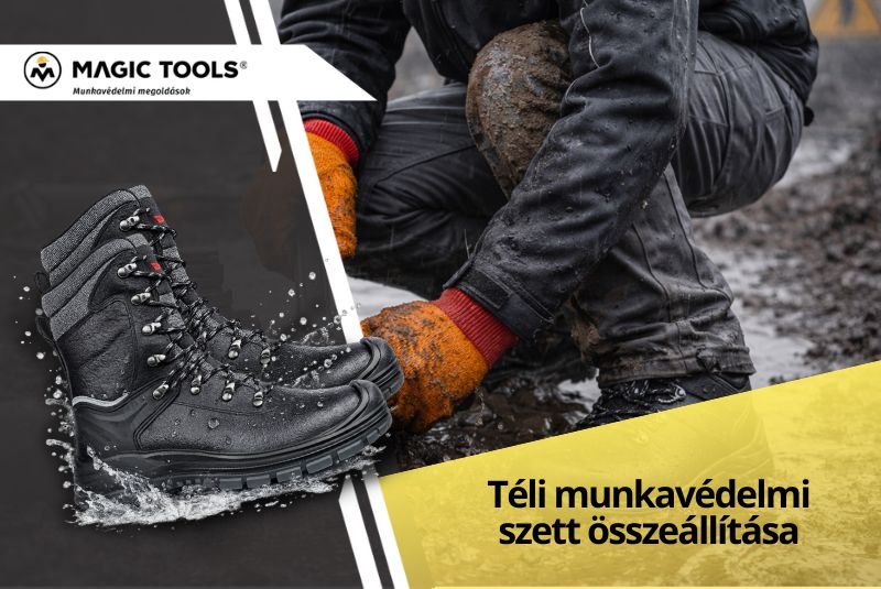 Milyen egy jó téli munkavédelmi szett? - 4. rész
