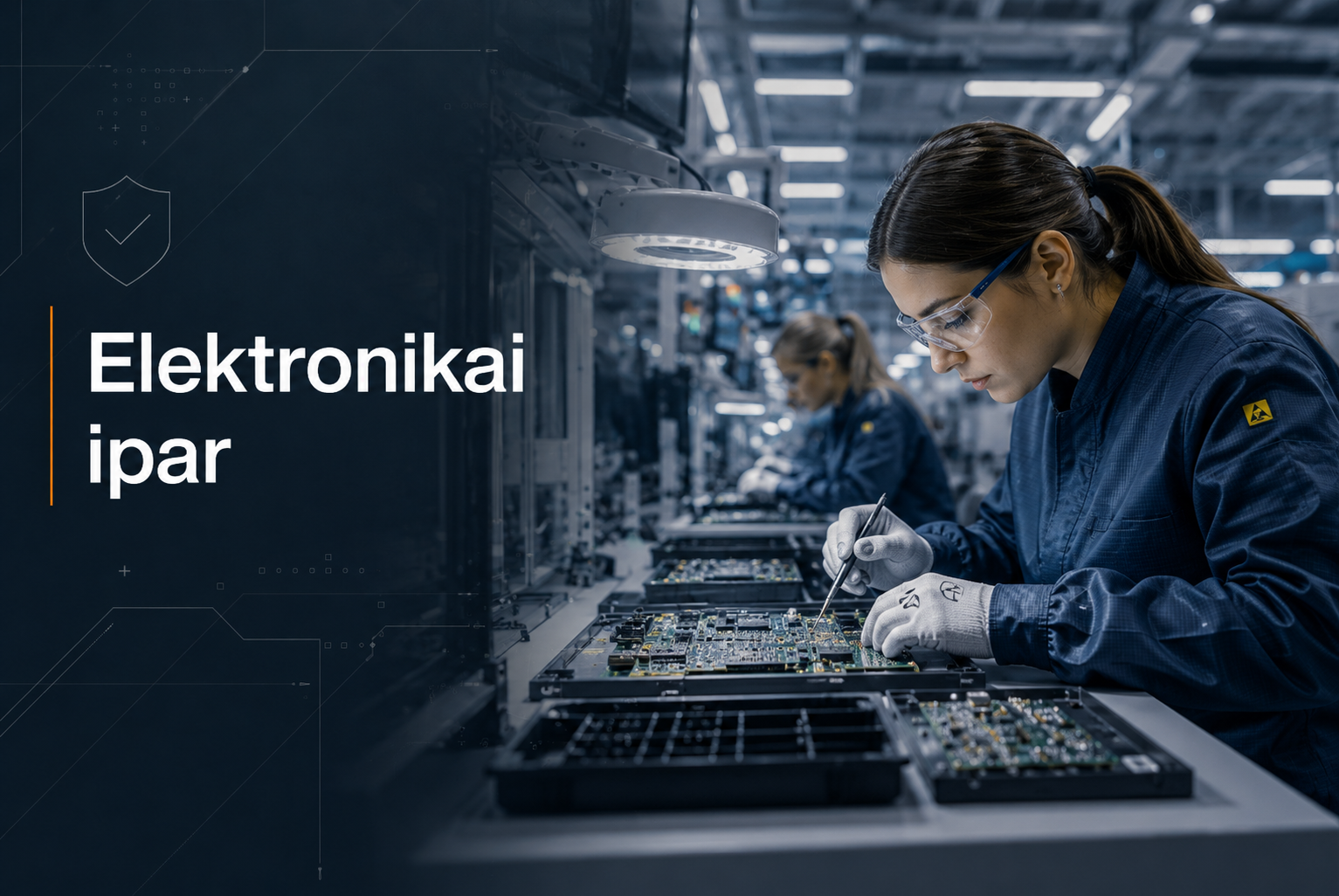 Elektronikai ipar  – iparági PPE követelményrendszer