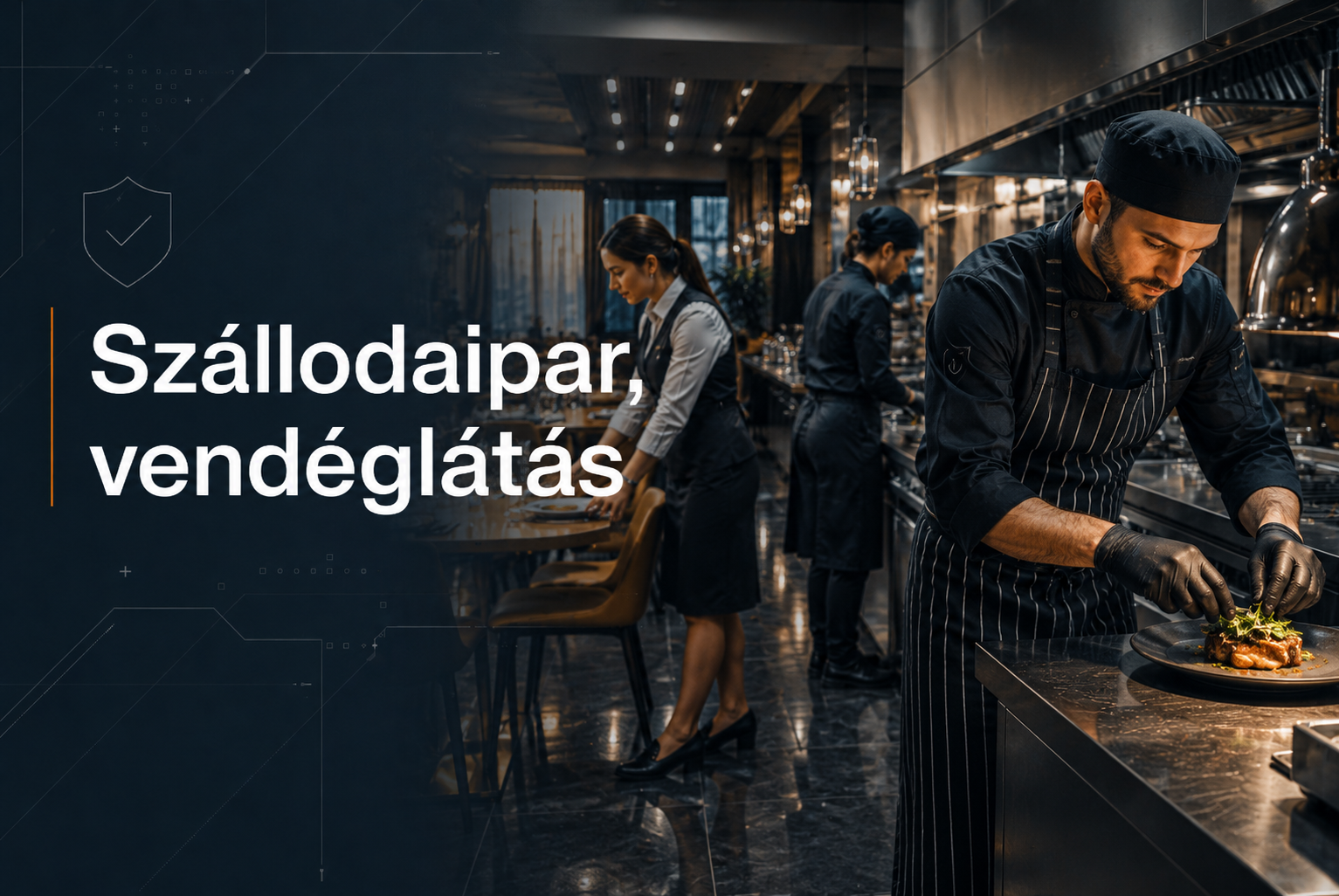 Szállodaipar, vendéglátás – PPE követelményrendszer