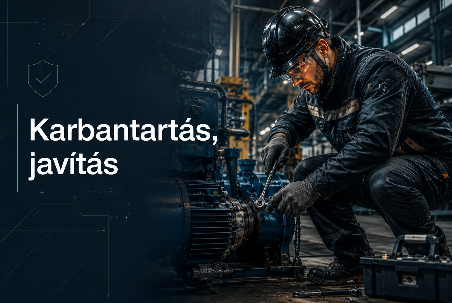 Karbantartás, javítás – PPE követelményrendszer 